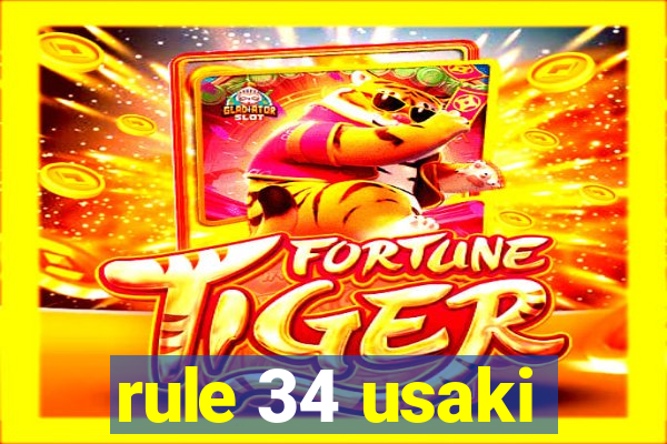 rule 34 usaki